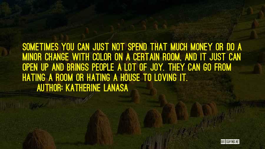 Katherine LaNasa Quotes 1077971