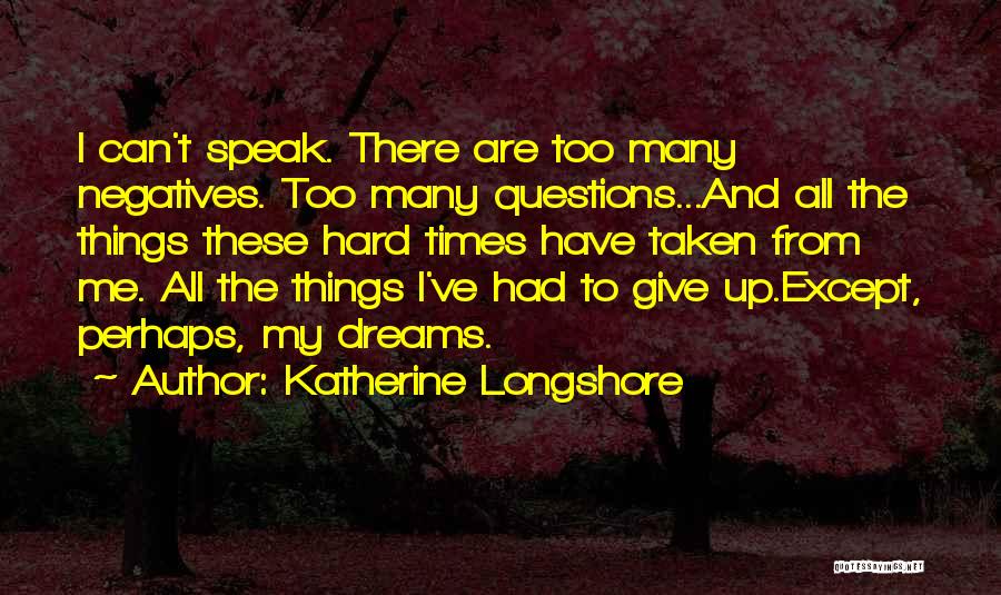 Katherine Longshore Quotes 818416