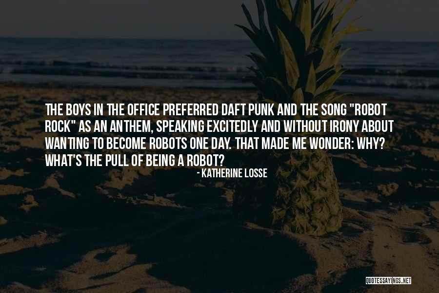 Katherine Losse Quotes 680666