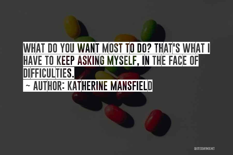 Katherine Mansfield Quotes 1195370