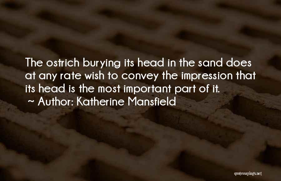 Katherine Mansfield Quotes 1458424