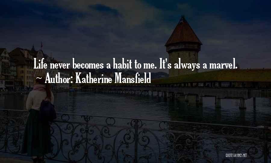 Katherine Mansfield Quotes 1558324