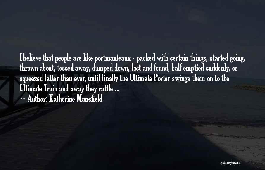 Katherine Mansfield Quotes 1601494