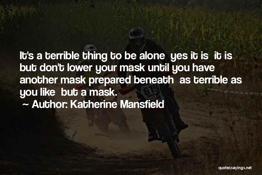 Katherine Mansfield Quotes 1740118