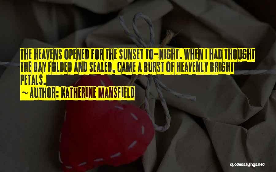 Katherine Mansfield Quotes 1827023