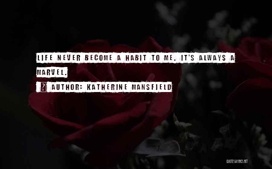 Katherine Mansfield Quotes 2144146