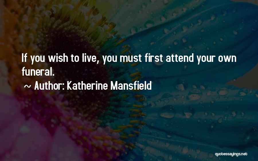 Katherine Mansfield Quotes 2152960