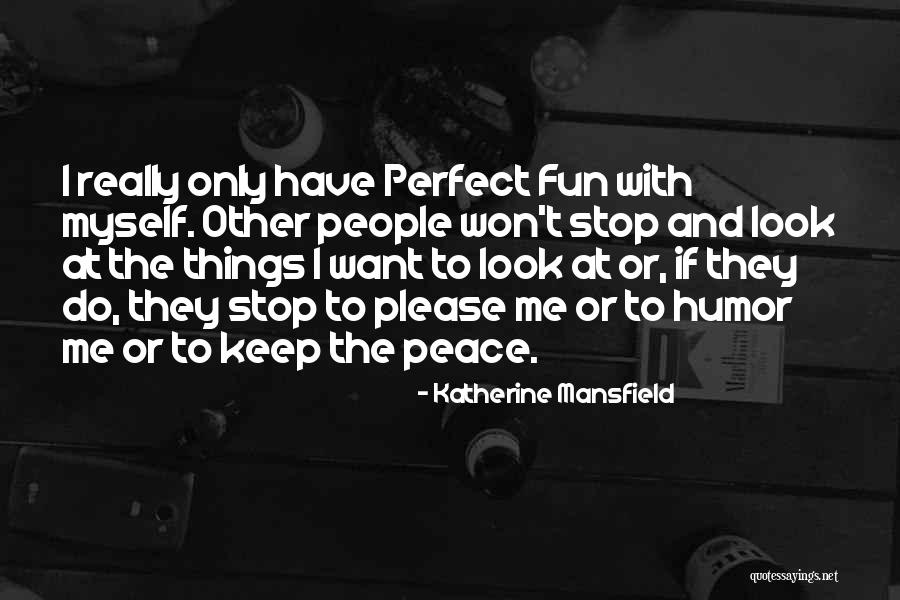 Katherine Mansfield Quotes 817254