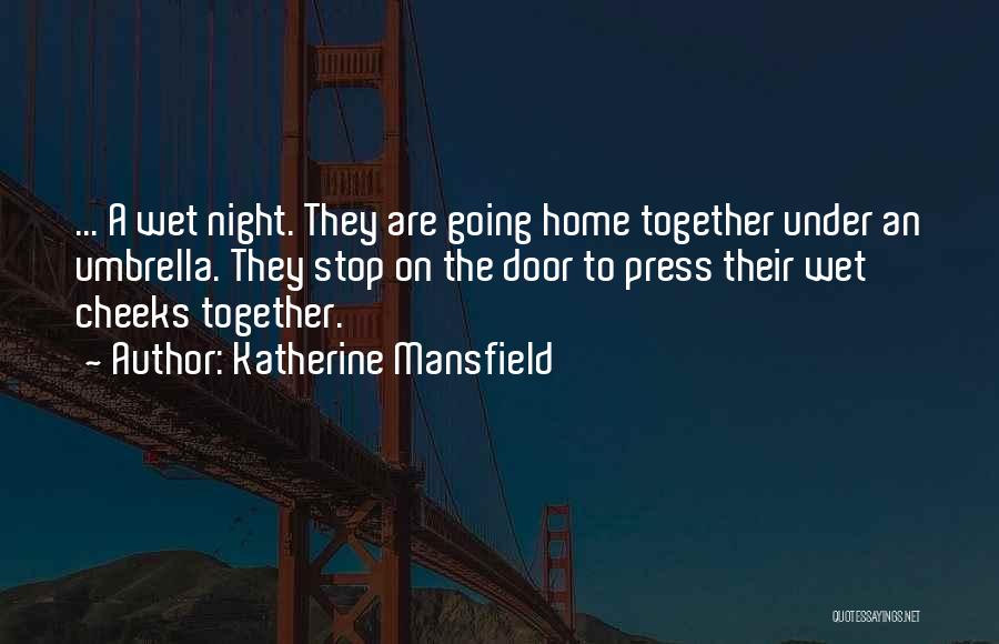 Katherine Mansfield Quotes 923554