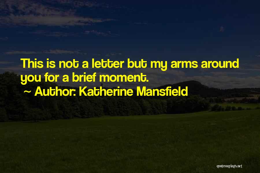 Katherine Mansfield Quotes 948867