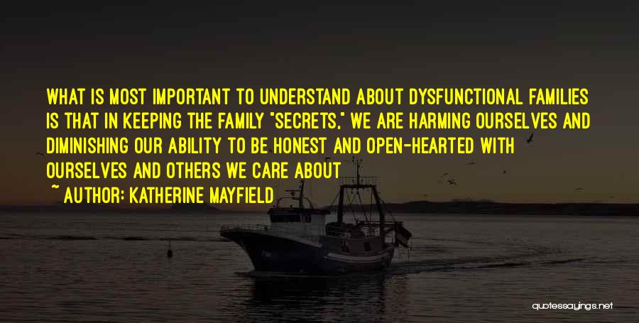 Katherine Mayfield Quotes 888429