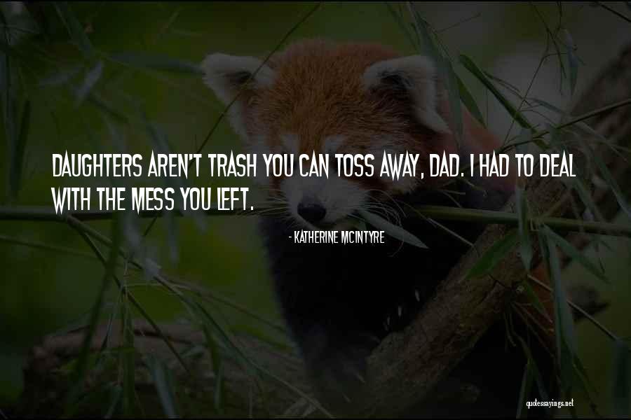 Katherine McIntyre Quotes 1007501 Katherine McIntyre Quotes 1007501