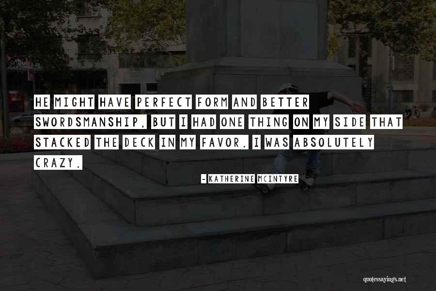 Katherine McIntyre Quotes 1066915 Katherine McIntyre Quotes 1066915