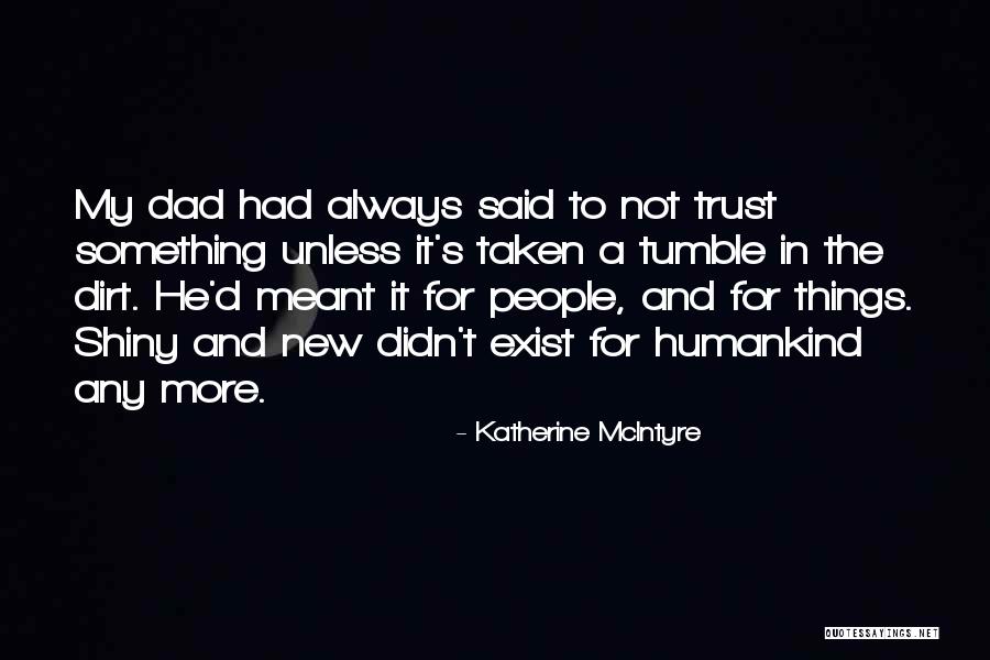 Katherine McIntyre Quotes 1109049 Katherine McIntyre Quotes 1109049