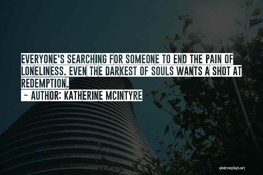 Katherine McIntyre Quotes 1380205