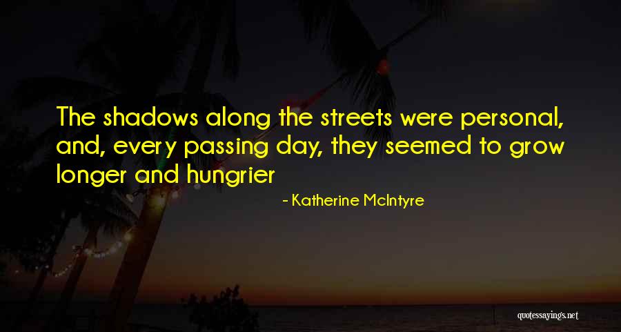 Katherine McIntyre Quotes 1403276 Katherine McIntyre Quotes 1403276