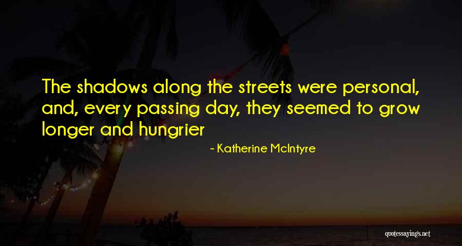 Katherine McIntyre Quotes 1403276