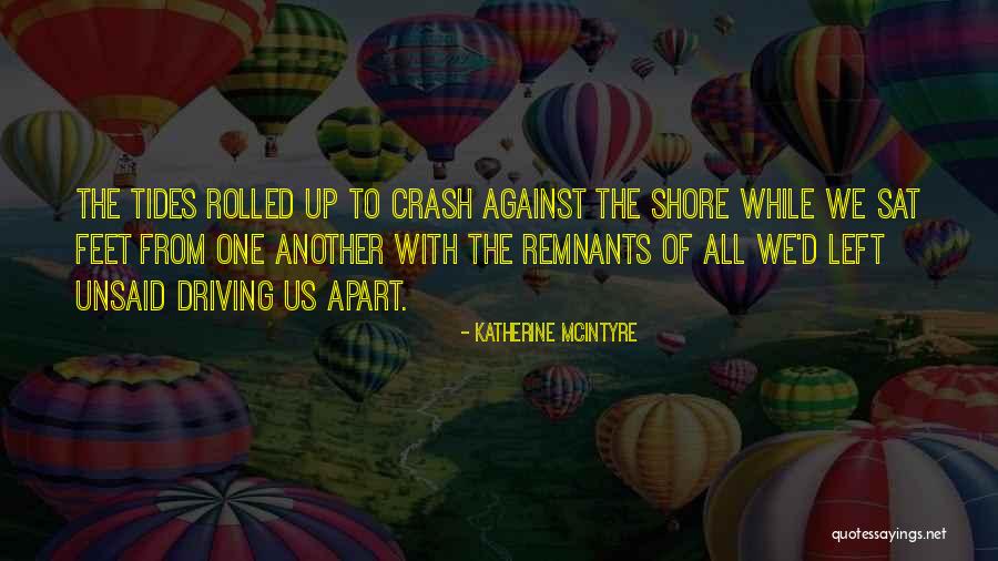 Katherine McIntyre Quotes 1501964 Katherine McIntyre Quotes 1501964
