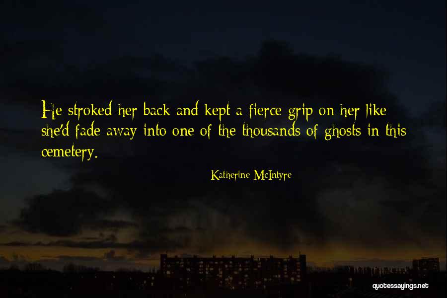 Katherine McIntyre Quotes 150924 Katherine McIntyre Quotes 150924