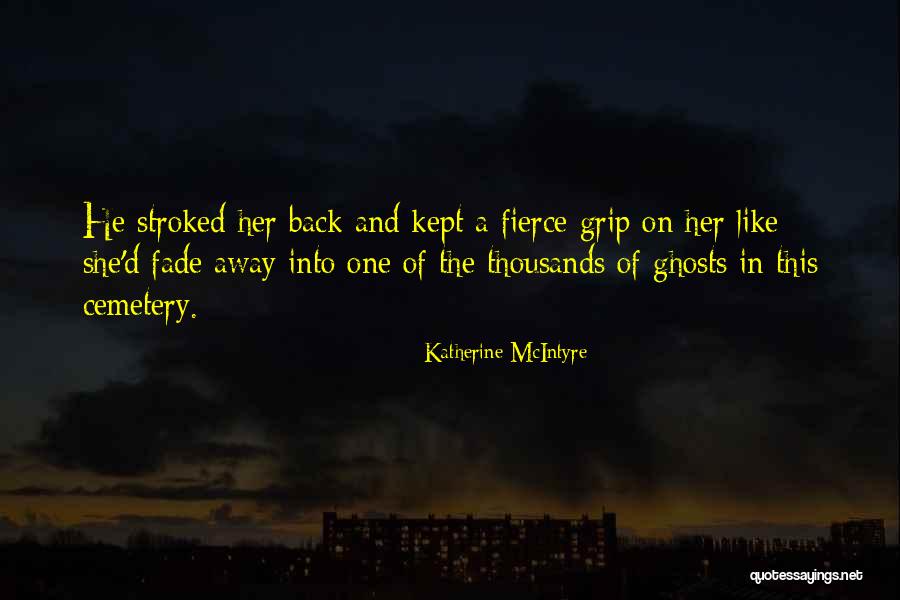 Katherine McIntyre Quotes 150924