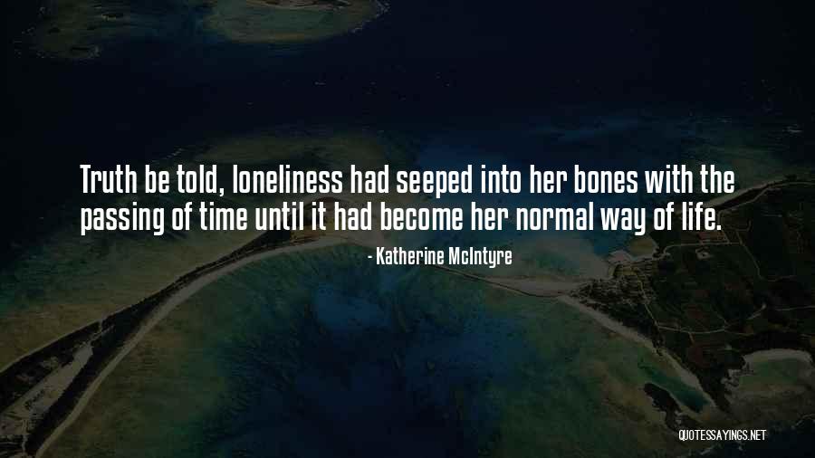 Katherine McIntyre Quotes 1997011 Katherine McIntyre Quotes 1997011