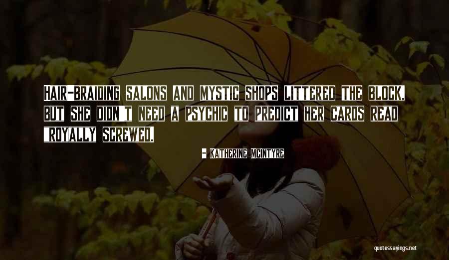 Katherine McIntyre Quotes 2145859 Katherine McIntyre Quotes 2145859