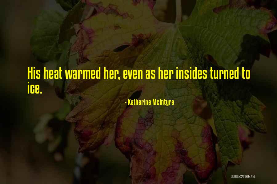 Katherine McIntyre Quotes 2176708 Katherine McIntyre Quotes 2176708