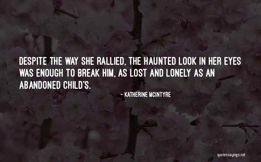 Katherine McIntyre Quotes 423615 Katherine McIntyre Quotes 423615