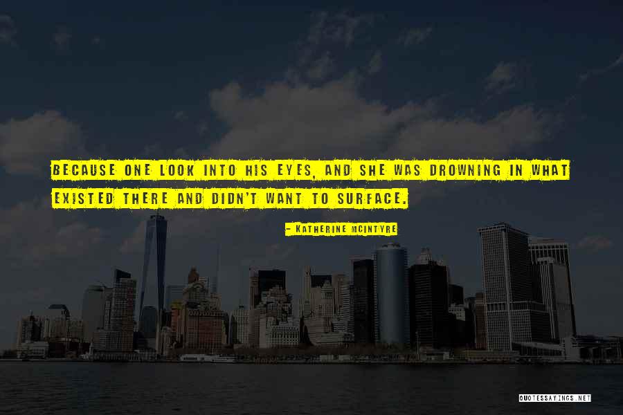 Katherine McIntyre Quotes 569704 Katherine McIntyre Quotes 569704
