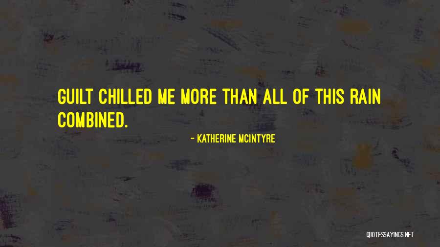 Katherine McIntyre Quotes 719022 Katherine McIntyre Quotes 719022
