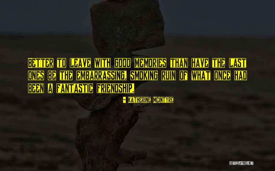 Katherine McIntyre Quotes 995038 Katherine McIntyre Quotes 995038
