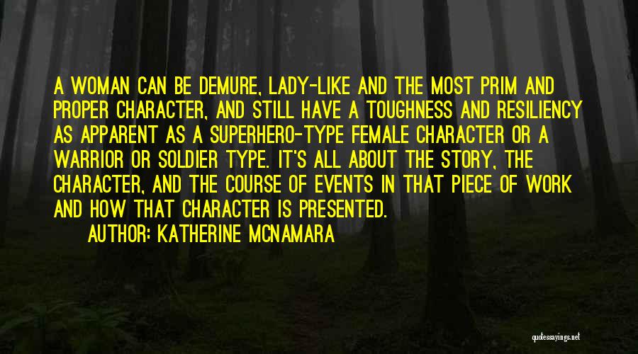 Katherine McNamara Quotes 1866137