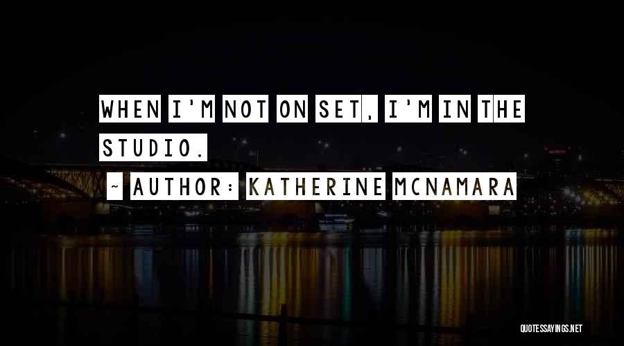 Katherine McNamara Quotes 410346