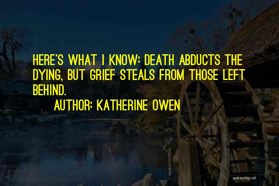 Katherine Owen Quotes 1181021