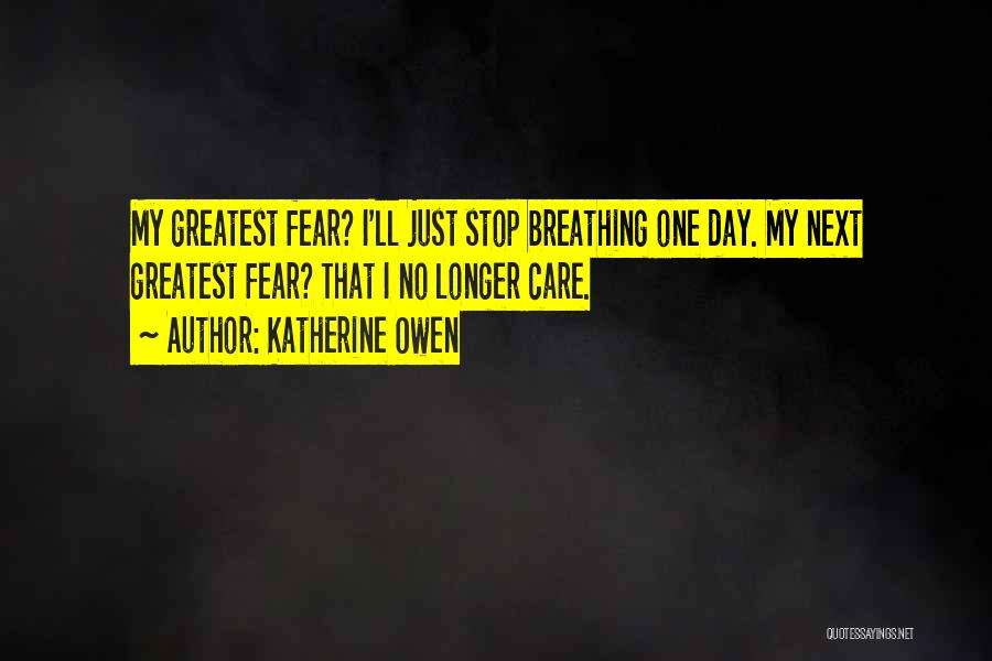 Katherine Owen Quotes 1774171