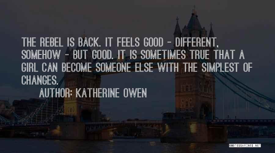 Katherine Owen Quotes 787202