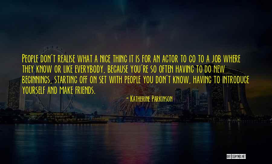 Katherine Parkinson Quotes 1803561 Katherine Parkinson Quotes 1803561