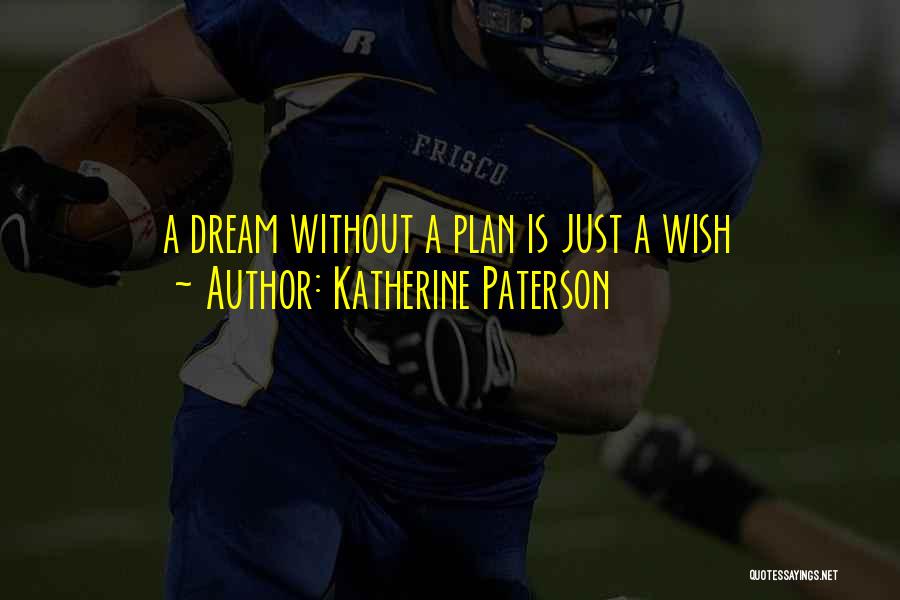 Katherine Paterson Quotes 1175082