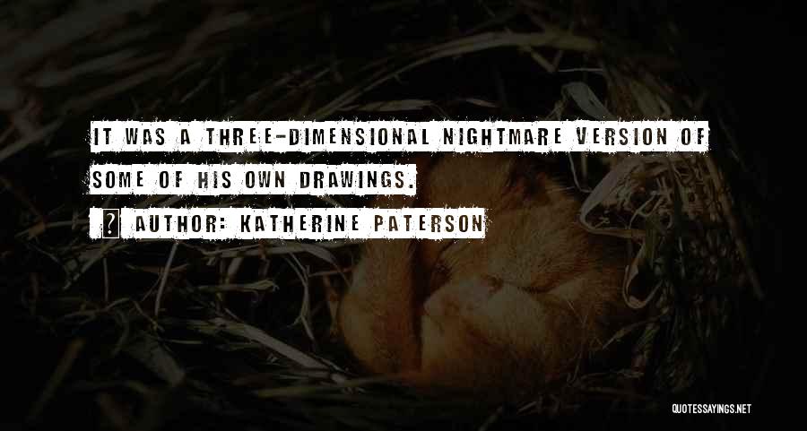 Katherine Paterson Quotes 1207501