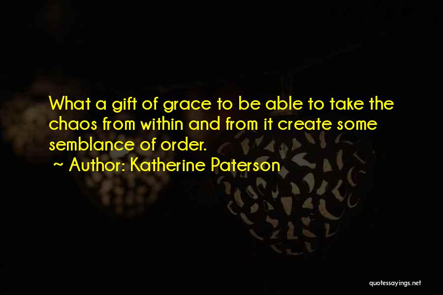 Katherine Paterson Quotes 1482872