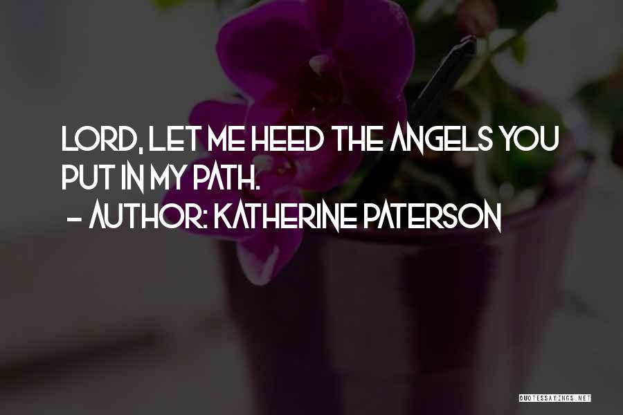 Katherine Paterson Quotes 1726651