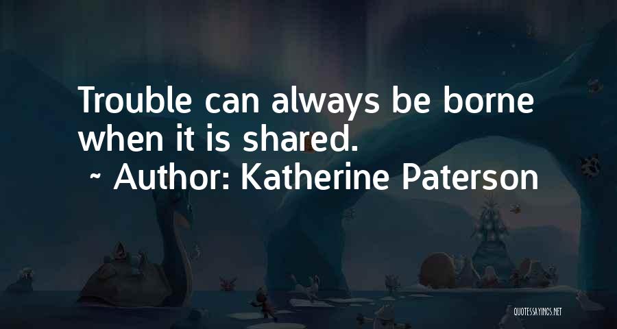 Katherine Paterson Quotes 1751863