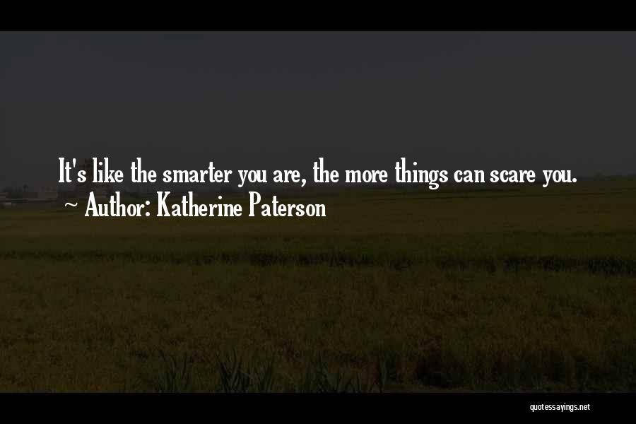 Katherine Paterson Quotes 2128159