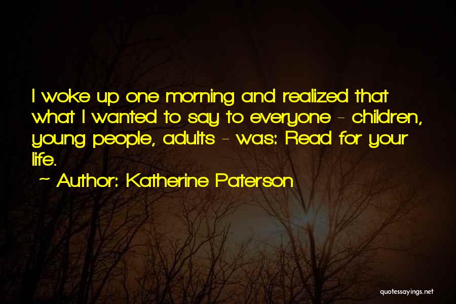 Katherine Paterson Quotes 291818