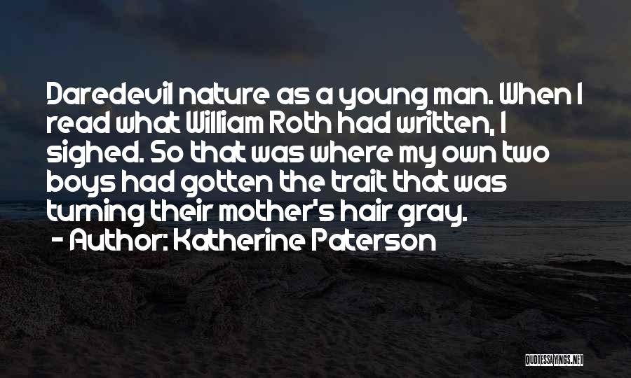Katherine Paterson Quotes 360813