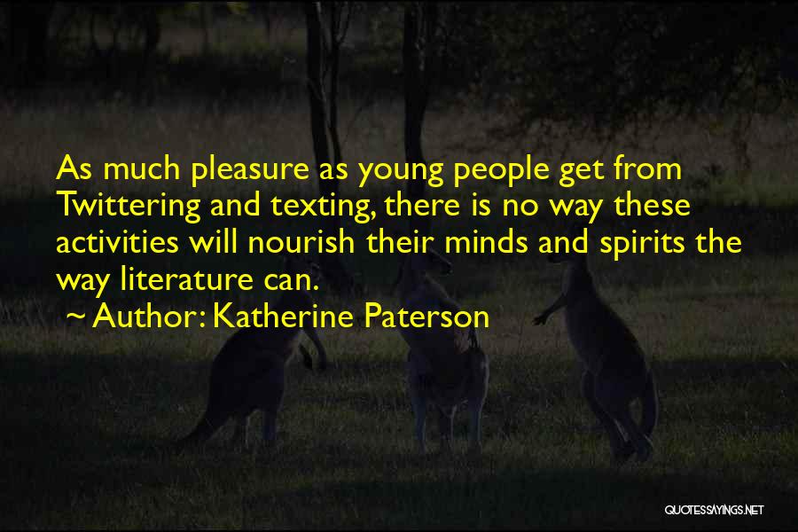 Katherine Paterson Quotes 788480