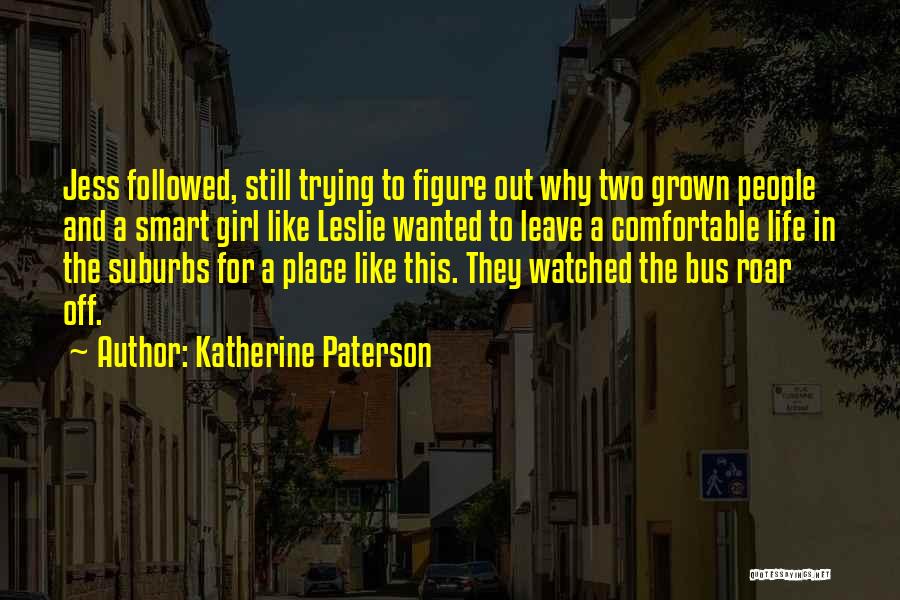 Katherine Paterson Quotes 88020