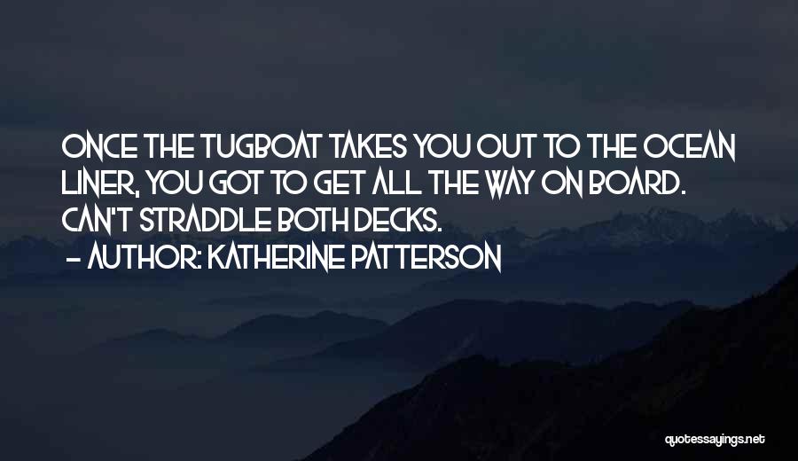 Katherine Patterson Quotes 1114208