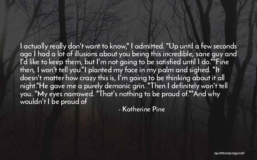 Katherine Pine Quotes 764667