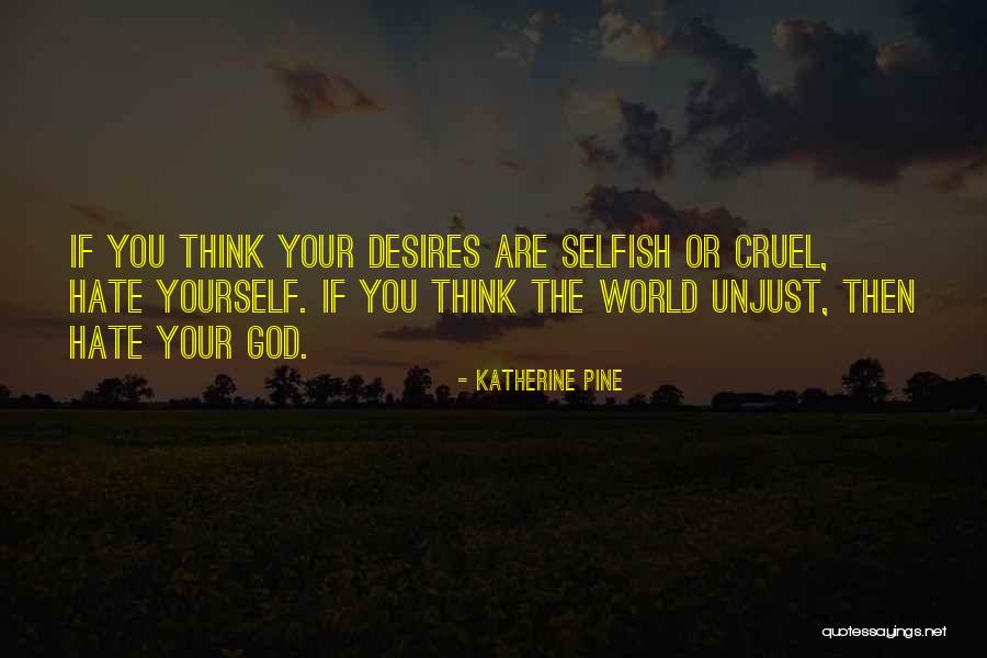 Katherine Pine Quotes 827454 Katherine Pine Quotes 827454